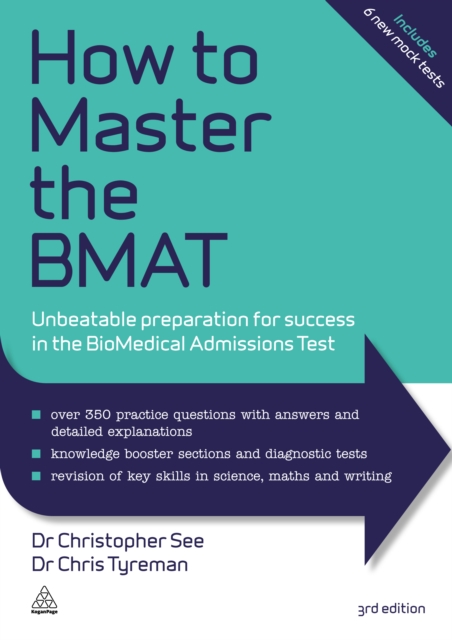 How to Master the BMAT : Unbeatable Preparation for Success in the BioMedical Admissions Test, EPUB eBook