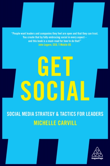 Get Social : Social Media Strategy and Tactics for Leaders, EPUB eBook