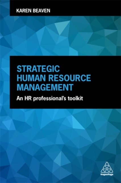 Strategic Human Resource Management : An HR Professional's Toolkit, Paperback / softback Book