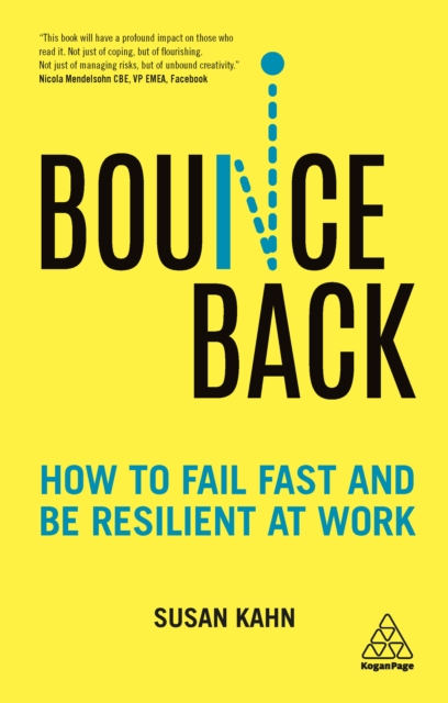 Bounce Back : How to Fail Fast and be Resilient at Work, EPUB eBook