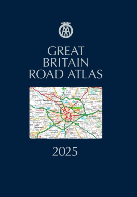 AA Great Britain Road Atlas 2025, Hardback Book