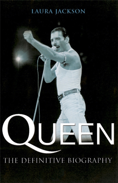 Queen : The definitive biography, Paperback / softback Book