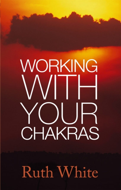 Working With Your Chakras, Paperback / softback Book