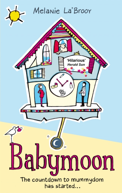 Babymoon : The countdown to mummydom has started..., Paperback / softback Book