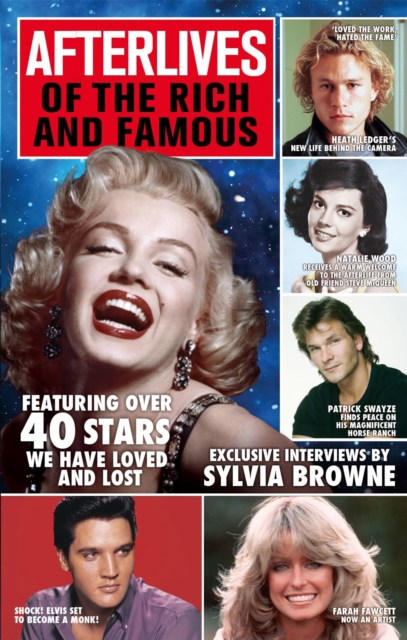 Afterlives Of The Rich And Famous : Featuring over 40 stars we have loved and lost, Paperback / softback Book