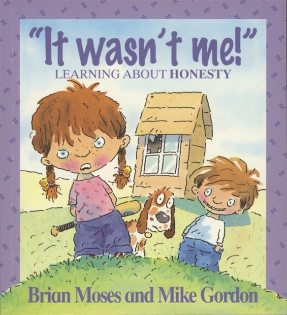 Values: It Wasn't Me! - Learning About Honesty, Paperback / softback Book