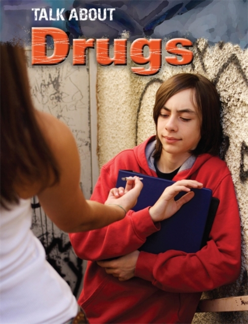 Talk About: Drugs, Hardback Book
