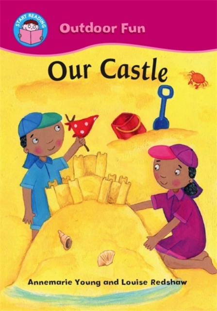 Start Reading: Outdoor Fun: Our Castle, Paperback Book