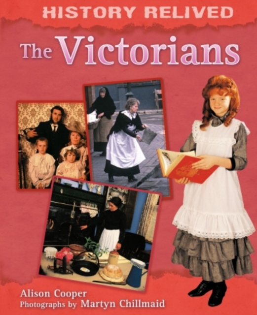 History Relived: The Victorians, Paperback Book