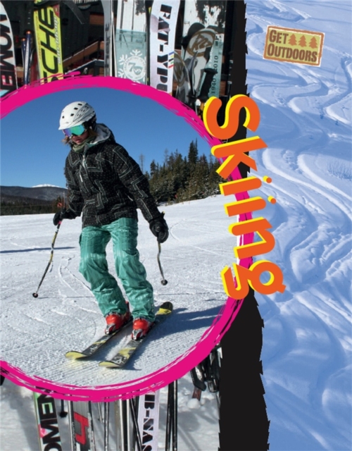 Get Outdoors: Skiing, Paperback / softback Book