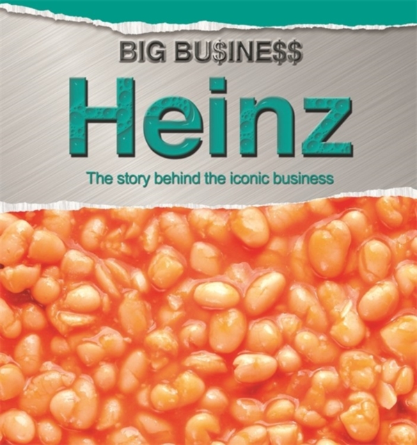 Big Business: Heinz, Paperback / softback Book