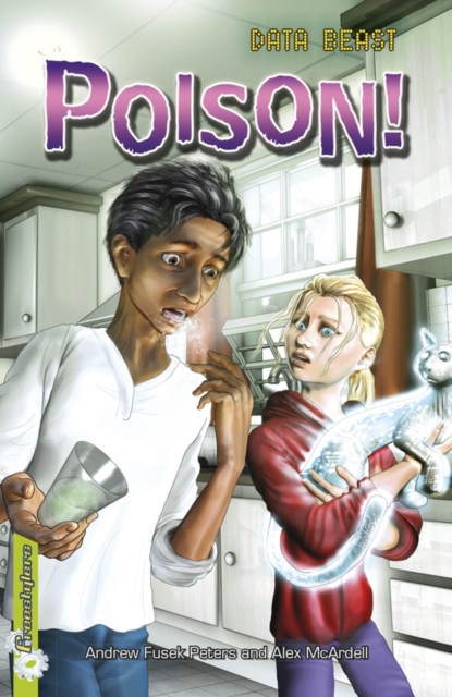 Freestylers Data Beast : Poison!, EPUB eBook