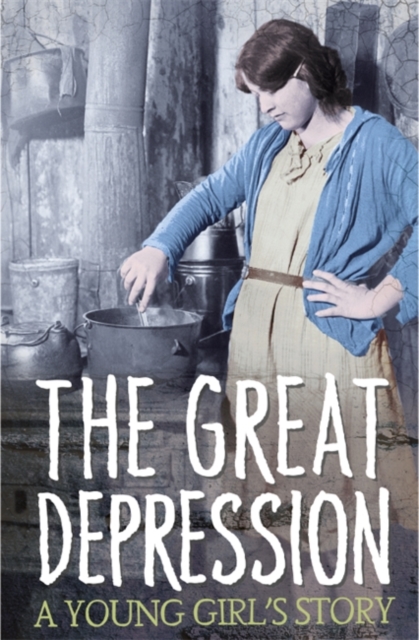 Survivors: The Great Depression: A Young Girl's Story, Paperback Book