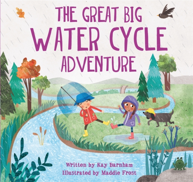 Look and Wonder: The Great Big Water Cycle Adventure, Paperback / softback Book