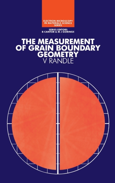 The Measurement of Grain Boundary Geometry, Hardback Book