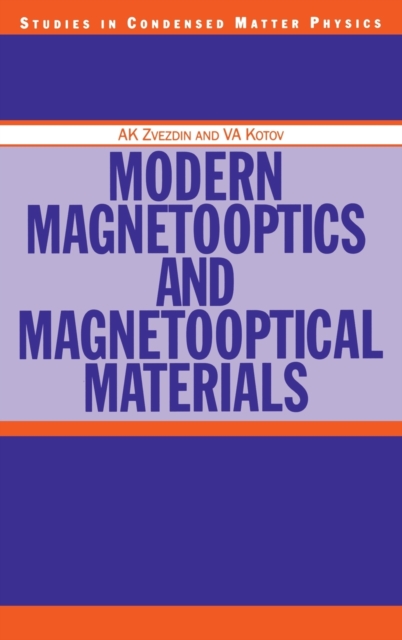 Modern Magnetooptics and Magnetooptical Materials, Hardback Book