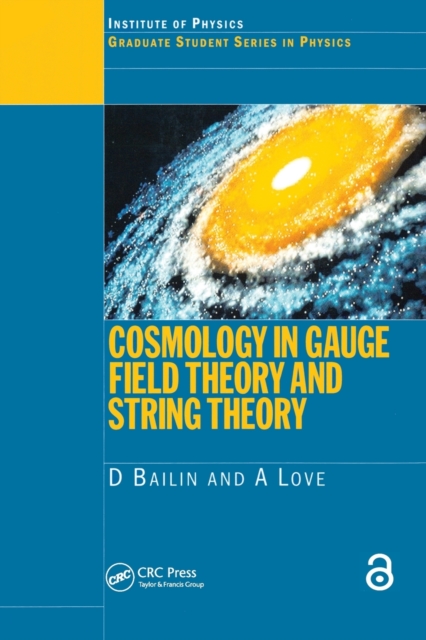 Cosmology in Gauge Field Theory and String Theory, Paperback / softback Book