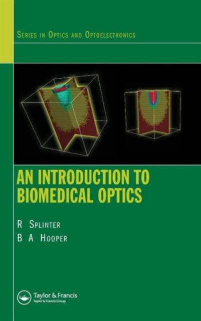 An Introduction to Biomedical Optics, Hardback Book