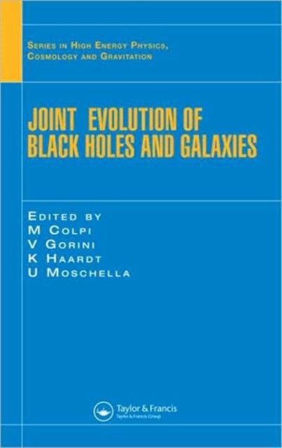Joint Evolution of Black Holes and Galaxies, Hardback Book