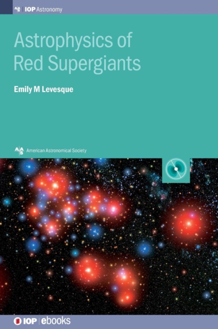 Astrophysics of Red Supergiants, Hardback Book
