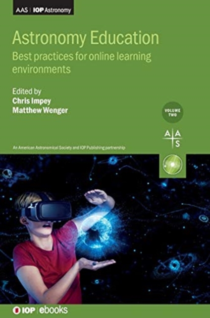Astronomy Education, Volume 2 : Best practices for online learning environments, Hardback Book
