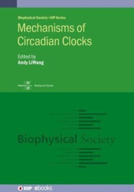 Mechanisms of Circadian Clocks, Hardback Book