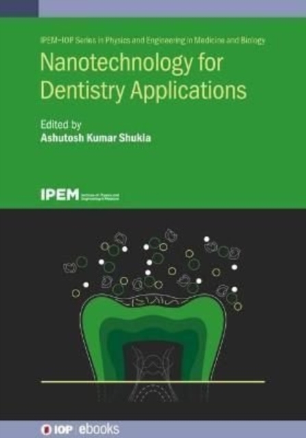 Nanotechnology for Dentistry Applications, Hardback Book