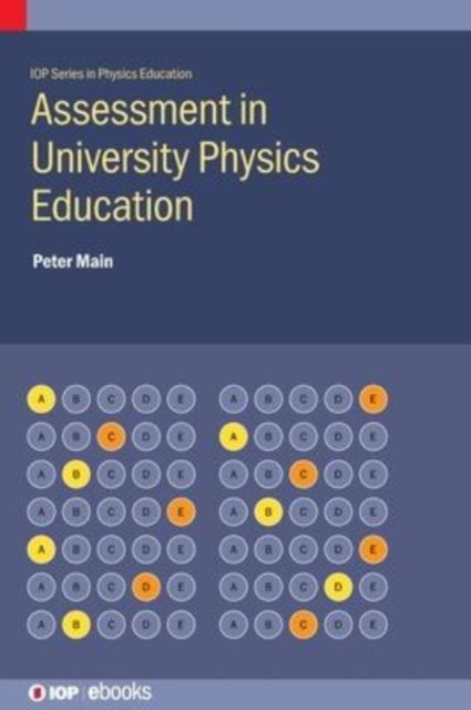 Assessment in University Physics Education, Hardback Book