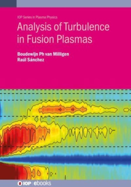 Analysis of Turbulence in Fusion Plasmas, Hardback Book