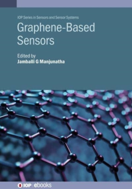 Graphene-Based Sensors, Hardback Book