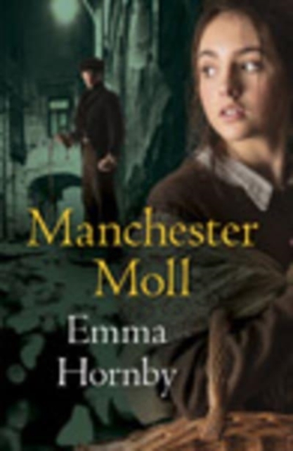 Manchester Moll, Hardback Book