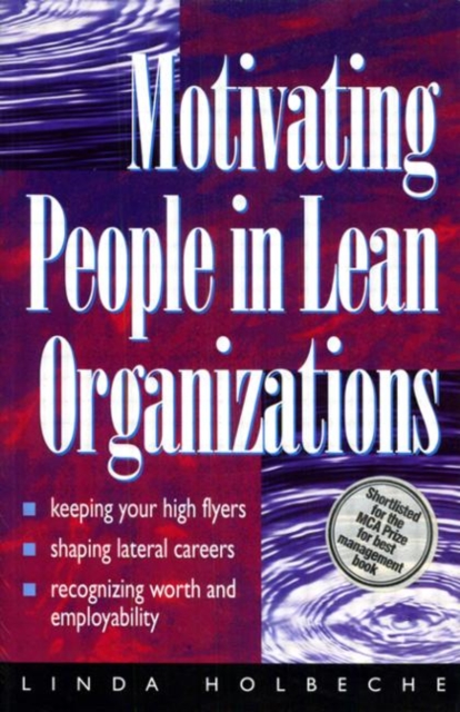 Motivating People in Lean Organizations, Paperback / softback Book