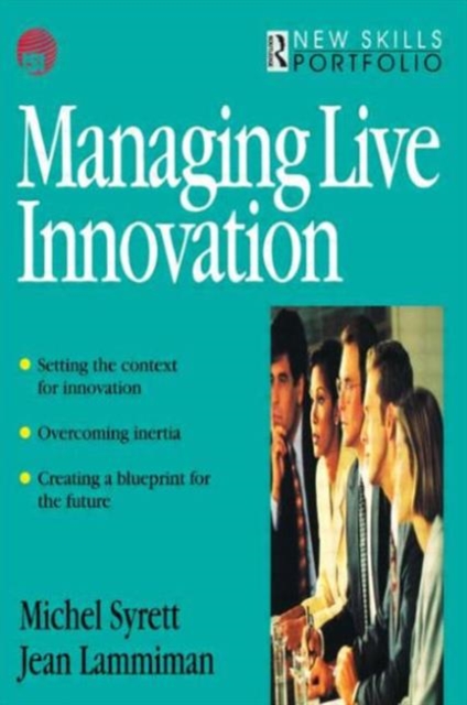 Managing Live Innovation, Paperback / softback Book