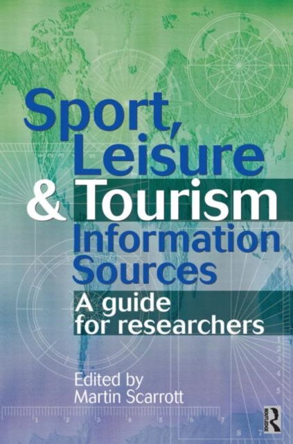 Sport, Leisure and Tourism Information Sources, Paperback / softback Book