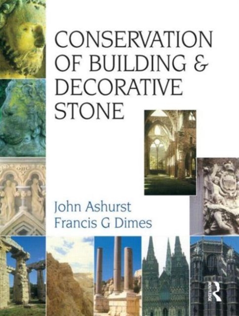 Conservation of Building and Decorative Stone, Paperback / softback Book