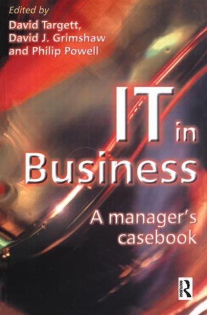 IT in Business: A Business Manager's Casebook, Paperback / softback Book