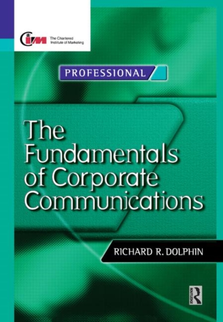 Fundamentals of Corporate Communications, Hardback Book