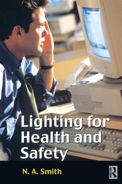 Lighting for Health and Safety, Paperback / softback Book
