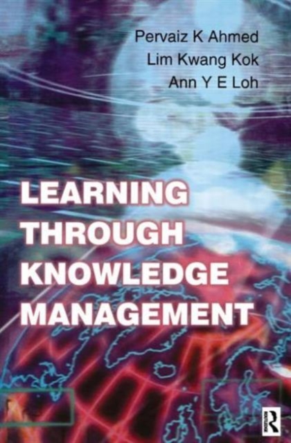 Learning Through Knowledge Management, Paperback / softback Book