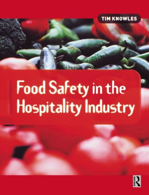 Food Safety in the Hospitality Industry, Paperback / softback Book