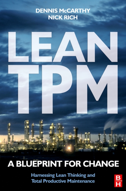 Lean TPM : A Blueprint for Change, Hardback Book