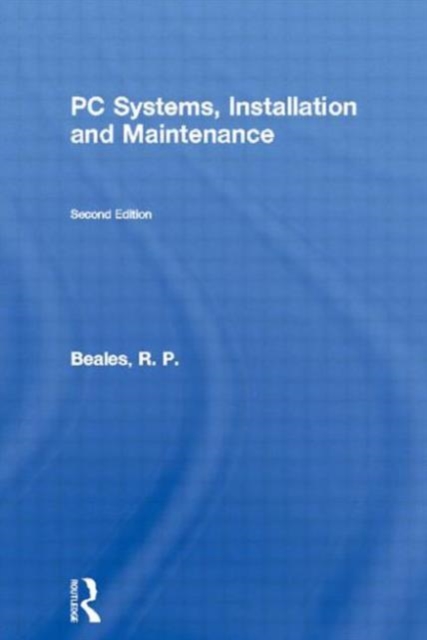 PC Systems, Installation and Maintenance, Paperback Book
