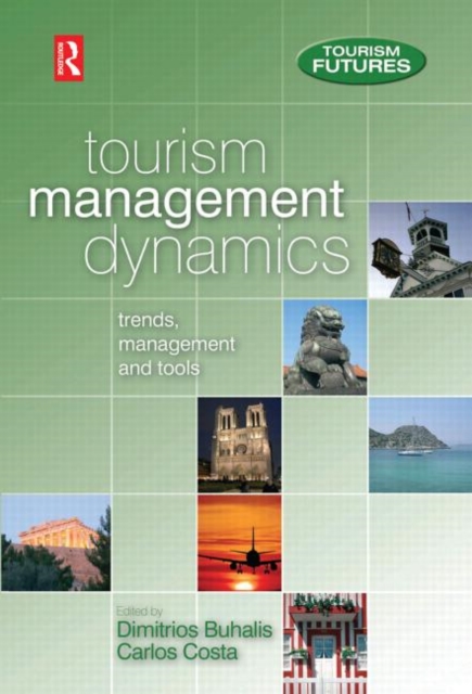 Tourism Management Dynamics, Hardback Book