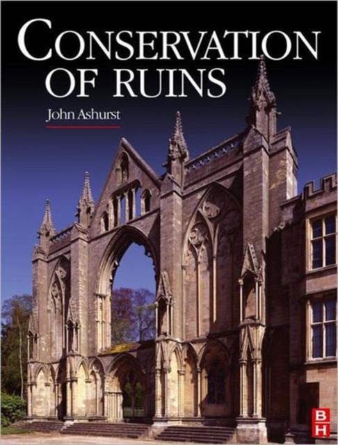 Conservation of Ruins, Hardback Book