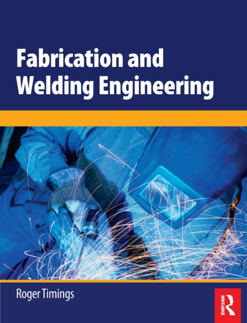Fabrication and Welding Engineering, Paperback / softback Book