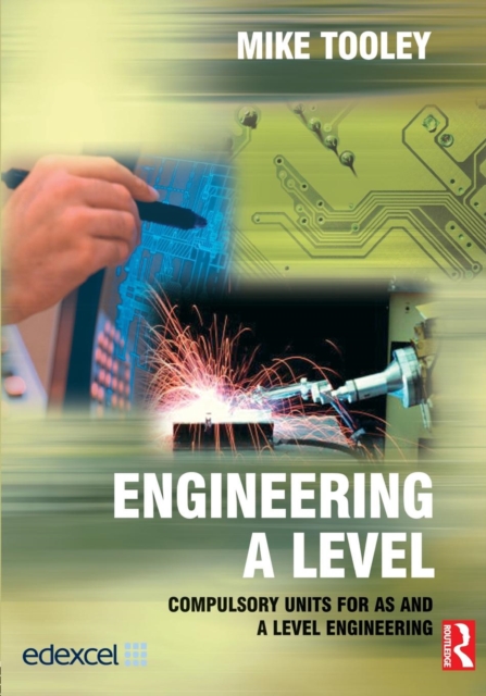 Engineering A Level : Compulsory Units for AS and A Level Engineering, Paperback / softback Book