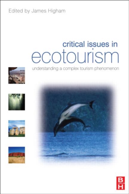 Critical Issues in Ecotourism, Paperback / softback Book