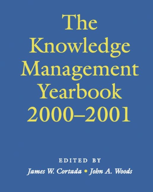 The Knowledge Management Yearbook 2000-2001, Hardback Book