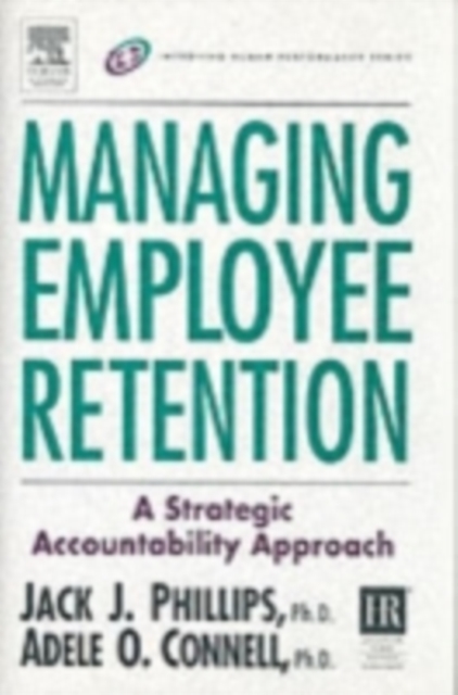 Managing Employee Retention, Hardback Book