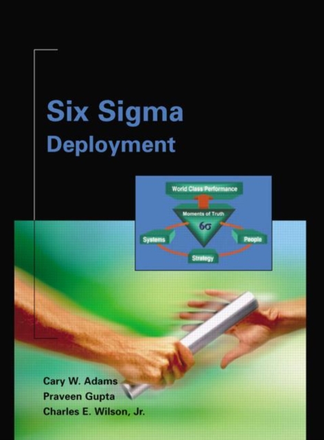 Six Sigma Deployment, Hardback Book